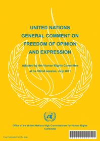 General Comment on Freedom of Opinion and Expression General Command No. 34